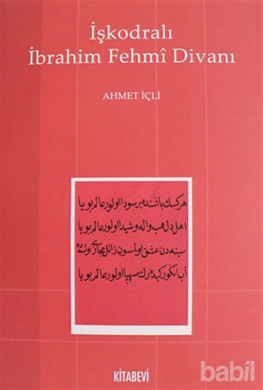 Picture of İşkodralı İbrahim Fehmi Divanı