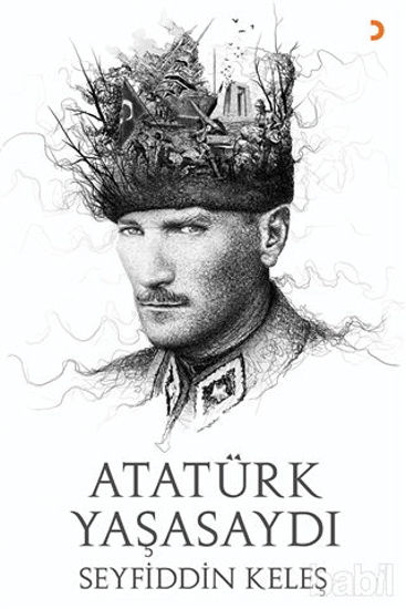 Picture of Atatürk Yaşasaydı