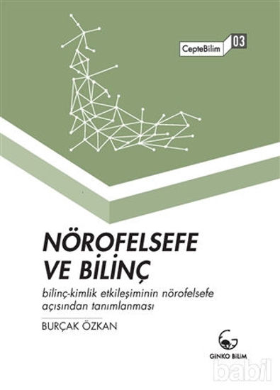 Picture of Nörofelsefe ve Bilinç