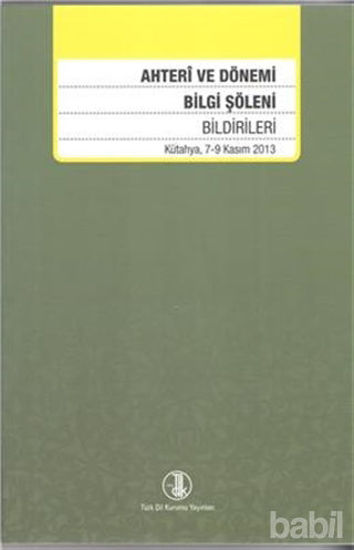 Picture of Ahteri ve Dönemi Bilgi Şöleni Bildirileri