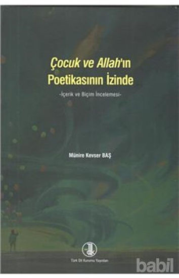 Picture of Çocuk ve Allah'ın Poetikasının İzinde