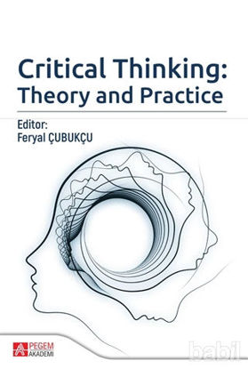 Picture of Critical Thinking: Theory and Practice