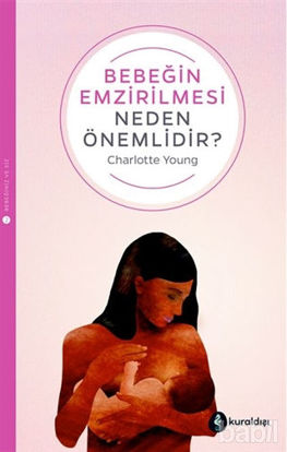 Picture of Bebeğin Emzirilmesi Neden Önemlidir?
