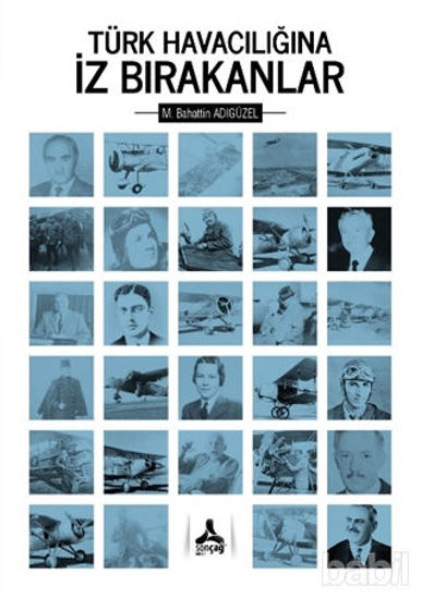 Picture of Türk Havacılığına İz Bırakanlar