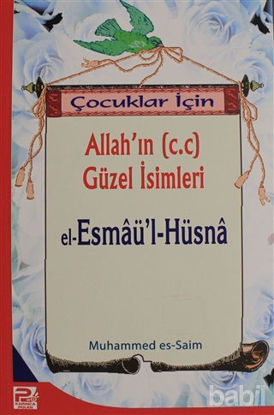 Picture of Çocuklar İçin Allah'ın (c.c) Güzel İsimleri El-Esmaü'l-Hüsna