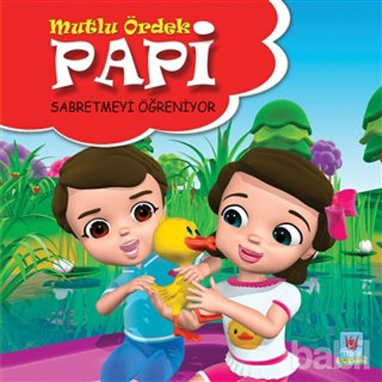 Picture of Papi Sabretmeyi Öğreniyor - Mutlu Ördek