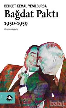 Picture of Bağdat Paktı 1950 - 1959