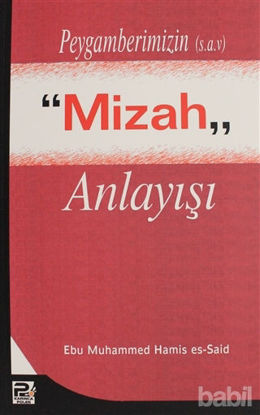 Picture of Peygamberimizin (s.a.v.) Mizah Anlayışı