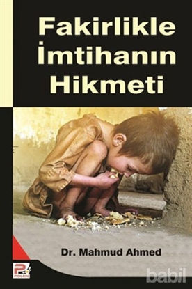 Picture of Fakirlikle İmtihanın Hikmeti