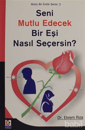 Picture of Seni Mutlu Edecek Bir Eşi Nasıl Seçersin?