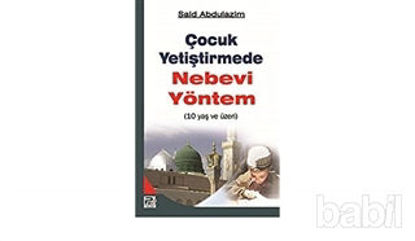 Picture of Çocuk Yetiştirmede Nebevi Yöntem (10 Yaş ve Üzeri)