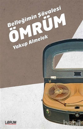 Picture of Belleğimin Şövalesi Ömrüm