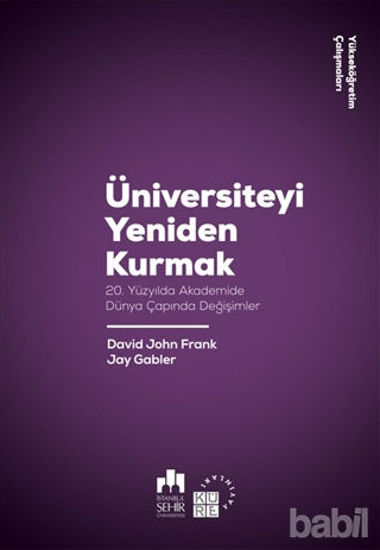 Picture of Üniversiteyi Yeniden Kurmak