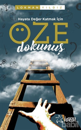 Picture of Hayata Değer Katmak İçin Öze Dokunuş