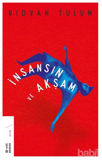 Picture of İnsansın ve Akşam