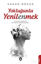 Picture of Yokluğunla Yenilenmek