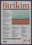 Picture of Birikim Aylık Sosyalist Kültür Dergisi Sayı: 364 Ağustos 2019