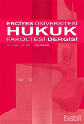 Picture of Erciyes Üniversitesi Hukuk Fakültesi Dergisi Cilt: 10 Sayı: 2