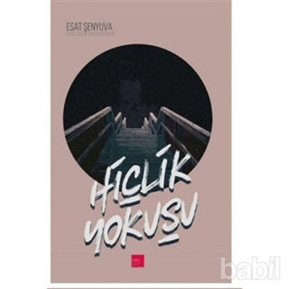 Picture of Hiçlik Yokuşu