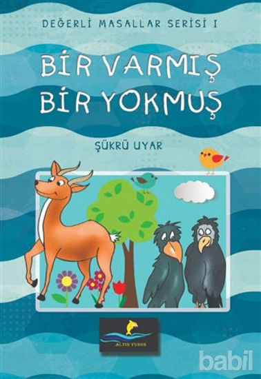 Picture of Bir Varmış Bir Yokmuş - Değerli Masallar Serisi 1