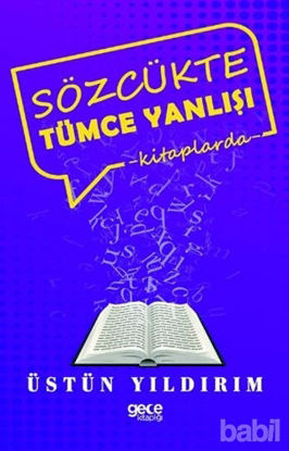 Picture of Sözcükte Tümce Yanlışı