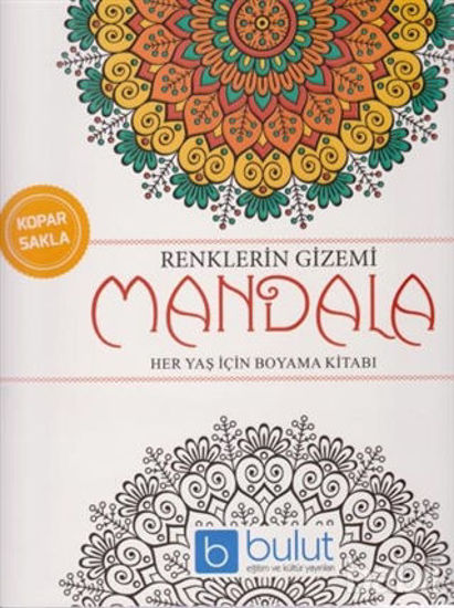 Picture of Renklerin Gizemi - Mandala Her Yaş İçin Boyama Kitabı