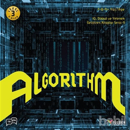 Picture of Algorithm - IQ Dikkat ve Yetenek Geliştiren Kitaplar Serisi 9 (Level 3) (7-8-9 Yaş)
