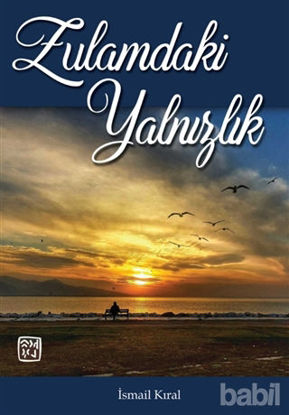 Picture of Zulamdaki Yalnızlık