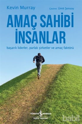 Picture of Amaç Sahibi İnsanlar