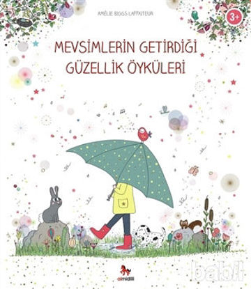 Picture of Mevsimlerin Getirdiği Güzellik Öyküleri