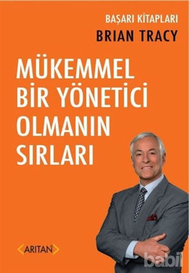 Picture of Mükemmel Bir Yönetici Olmanın Sırları