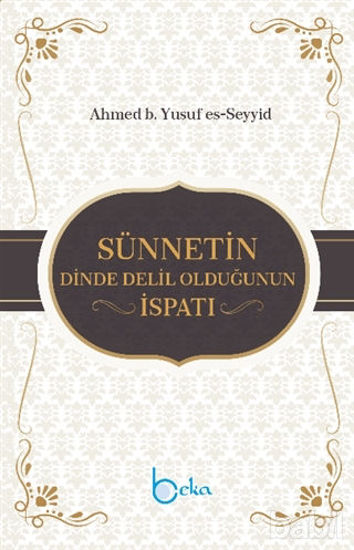 Picture of Sünnetin Dinde Delil Olduğunun İspatı