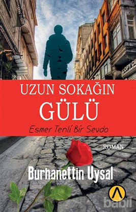 Picture of Uzun Sokağın Gülü