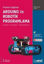 Picture of Projeler Eşliğinde Arduino ile Robotik Programlama