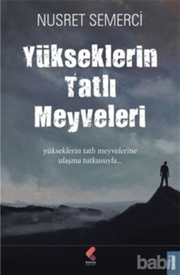 Picture of Yükseklerin Tatlı Meyveleri