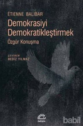Picture of Demokrasiyi Demokratikleştirmek