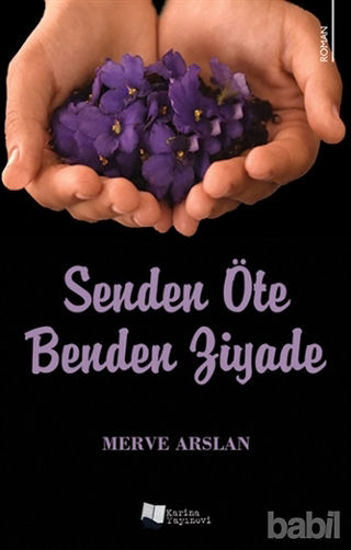 Picture of Senden Öte Benden Ziyade