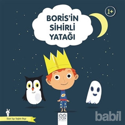 Picture of Boris’in Sihirli Yatağı - Güzel Uyu Sağlıklı Büyü