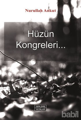 Picture of Hüzün Kongreleri