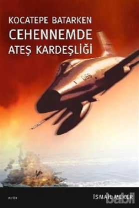 Picture of Cehennemde Ateş Kardeşliği