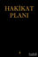 Picture of Hakikat Planı