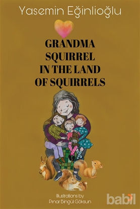 Picture of Grandma Squirrel In The Land Of Squeirrels