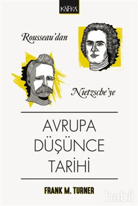 Picture of Rousseau'dan Nietzsche'ye Avrupa Düşünce Tarihi