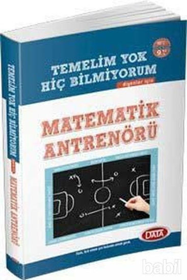 Picture of Temelim Yok Hiç Bilmiyorum Diyenler İçin Matematik Antrenörü