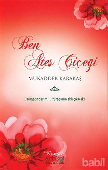 Picture of Ben Ateş Çiçeği