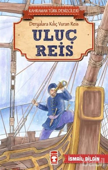 Picture of Uluç Reis - Kahraman Türk Denizcileri