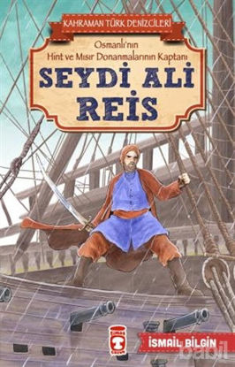 Picture of Seydi Ali Reis - Kahraman Türk Denizcileri