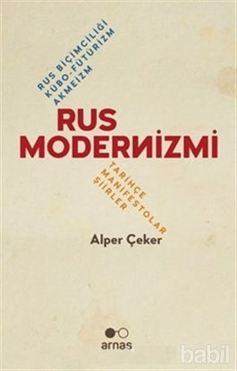 Picture of Rus Modernizmi - Rus Biçimciliği Kübo-Fütürizm Akmeizm