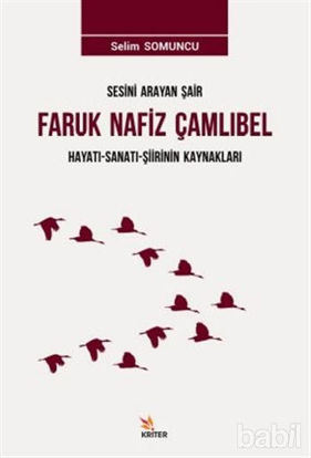 Picture of Sesini Arayan Şair Faruk Nafiz Çamlıbel