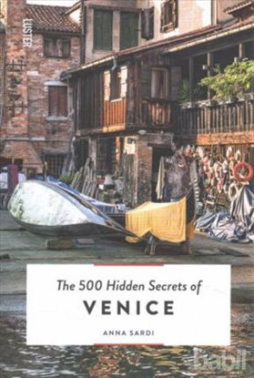 Picture of The 500 Hidden Secrets of Venice